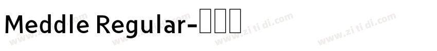 Meddle Regular字体转换